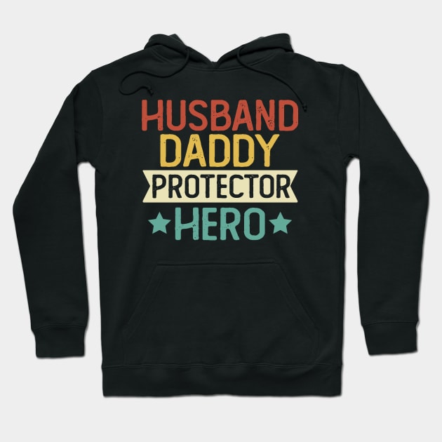 Husband Daddy Protector Hero Gift Protector Dad Gift Hoodie by mommyshirts